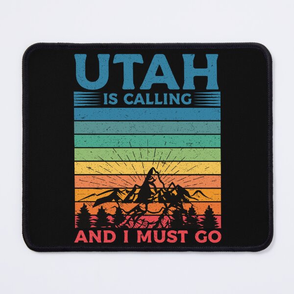 Item preview, Utah Is Calling And I Must Go: Retro Vintage Utah State, America Home Calling, Mountain Vacation designed and sold by Adexyl.