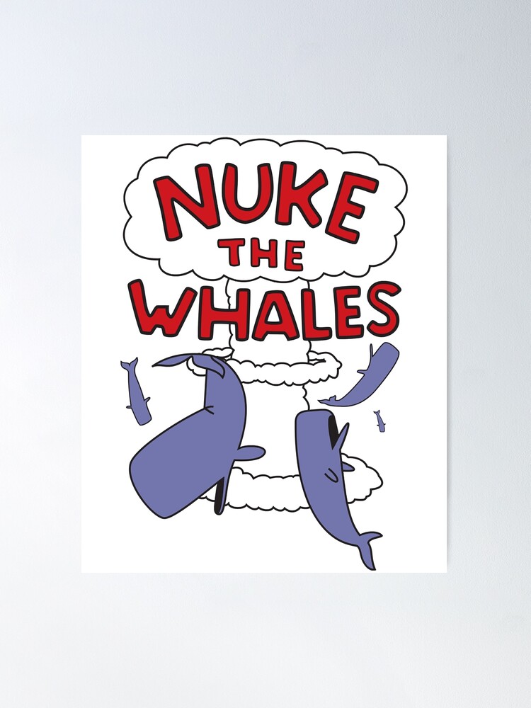 Beautiful Model Nuke The Whales Poster for Sale by GarrickHartmann