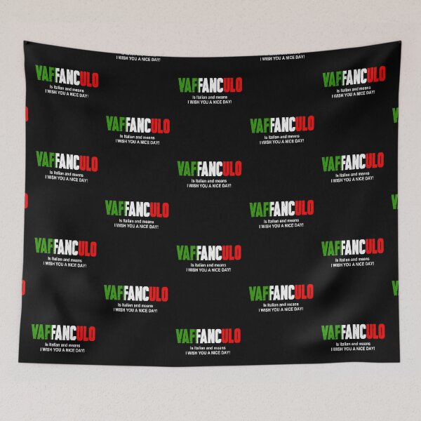 Item preview, VAFFANCULO is Italian and means: I wish you a nice day! designed and sold by urban-design.