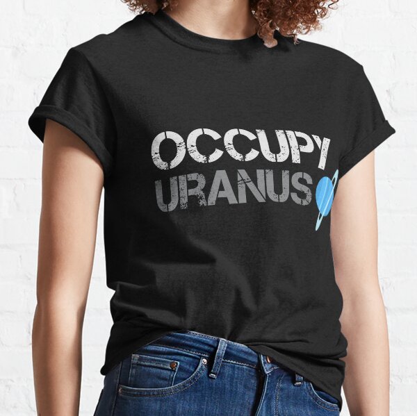 Item preview, Occupy Uranus designed and sold by Hoff-n-Spicy.