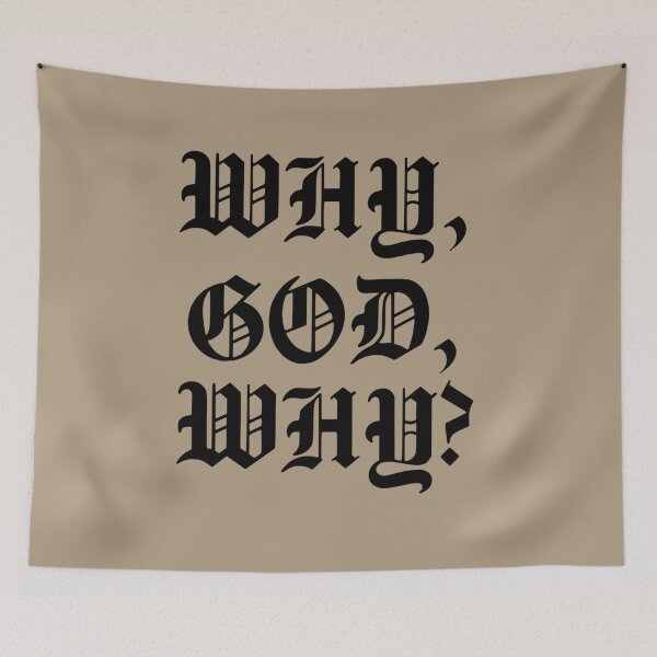 Item preview, Gothic _quot_WHY, GOD, WHY_quot_ Black Version   designed and sold by LostboysLL.