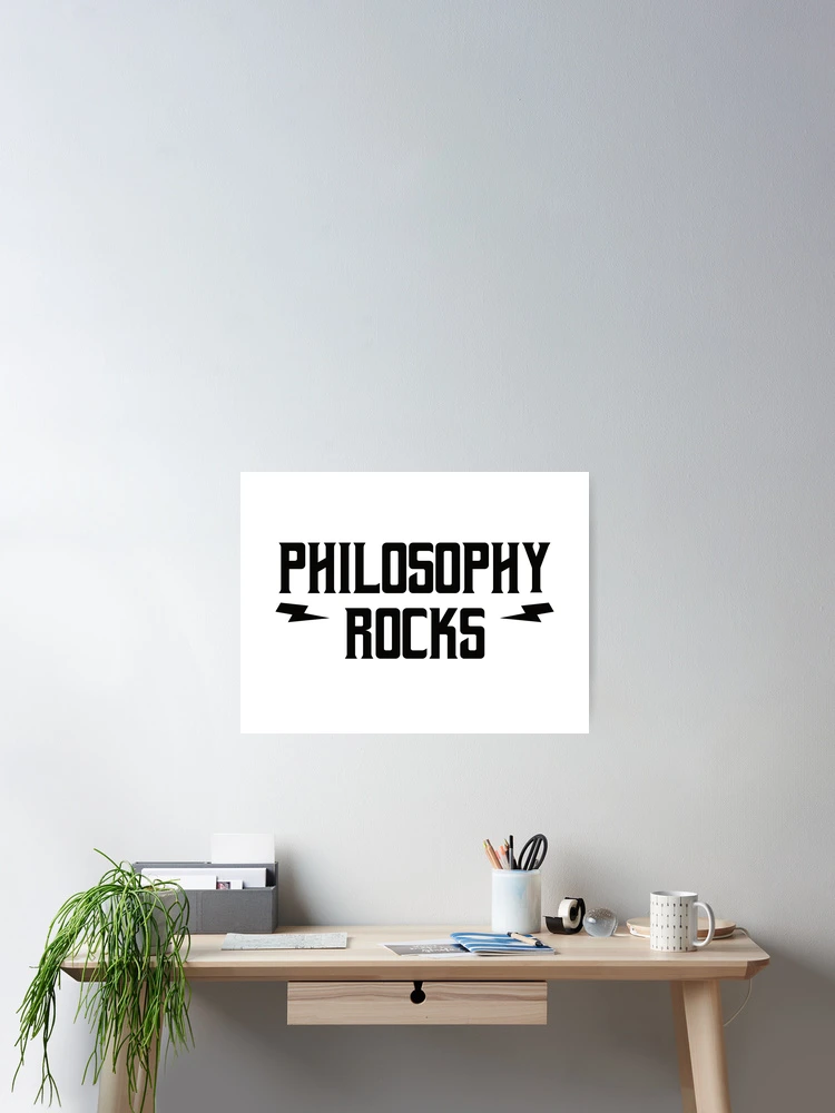Thumbnail 2 of 3, Poster, Philosophy Rocks designed and sold by teesaurus.