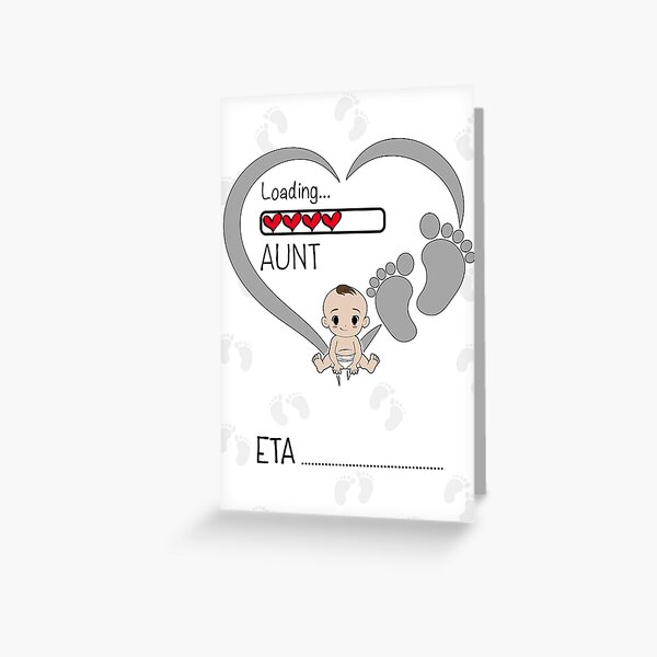 Loading AUNT - Baby Incoming! Greeting Card