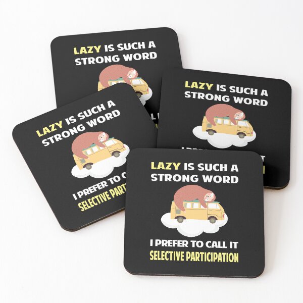Item preview, LazySelectiveParticipationSloth11 designed and sold by LukeCasti25662.
