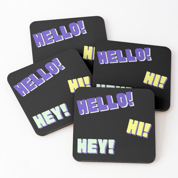 Item preview, Hello! Hi! Hey! designed and sold by Colorful Misfits.