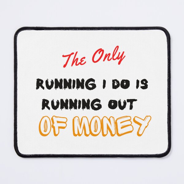 Item preview, The only operation I do is run out of money designed and sold by yassminishop.