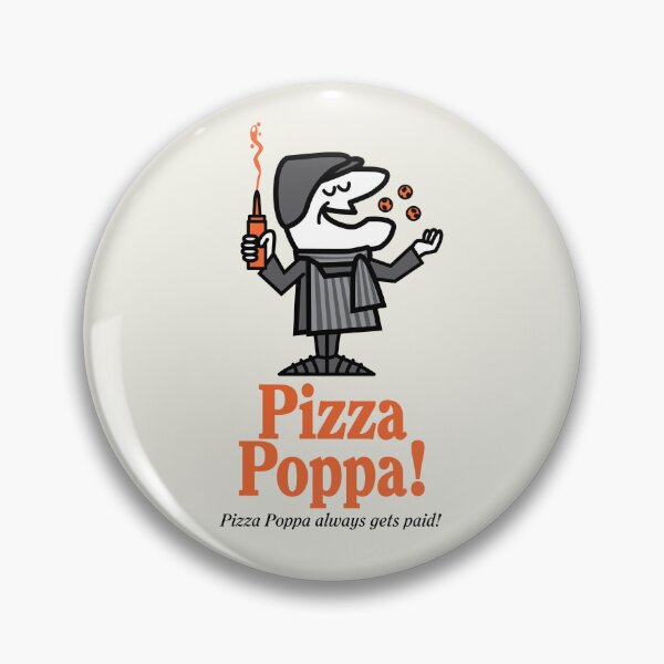 Item preview, Pizza Poppa! designed and sold by TedDastickJr.