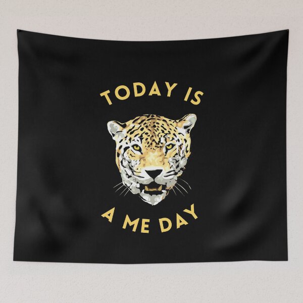 Item preview, Today is a Me Day - Leopard designed and sold by GasconyPassion.