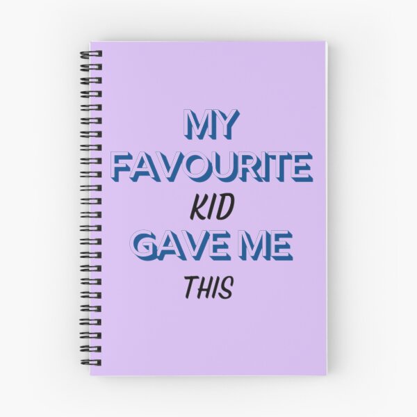 Item preview, MY FAVOURITE KID GAVE ME THIS designed and sold by JAdotdotDesigns.