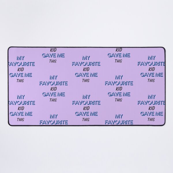 Item preview, MY FAVOURITE KID GAVE ME THIS designed and sold by JAdotdotDesigns.