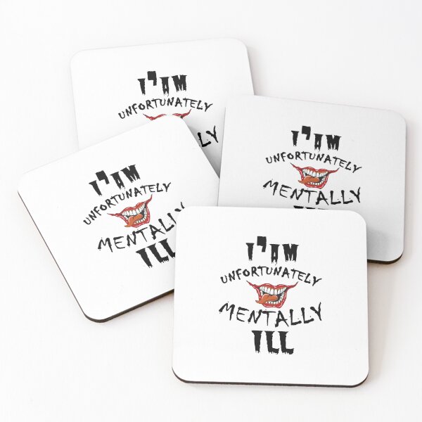 Item preview, i am unfortunately mentally ill  | FUNNY designed and sold by Troy  G Perez.