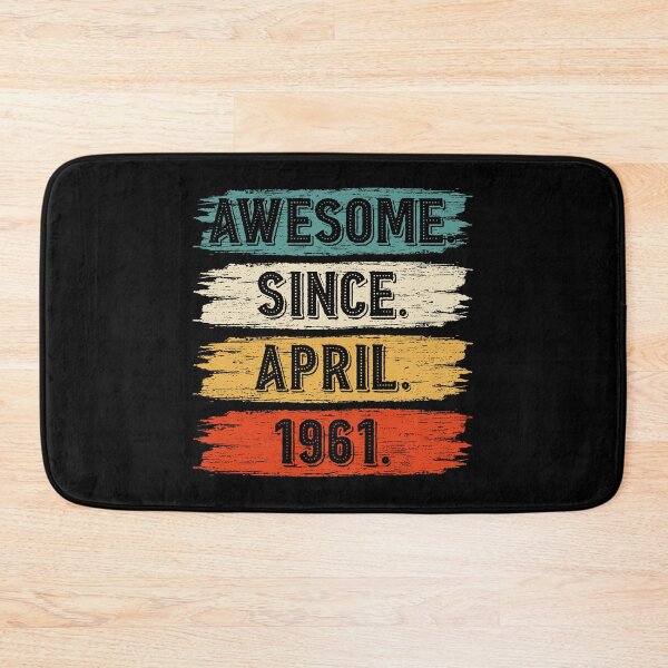 Item preview, 61 Years Old Gifts Awesome Since April 1961 61st Birthday designed and sold by MoHaCo.