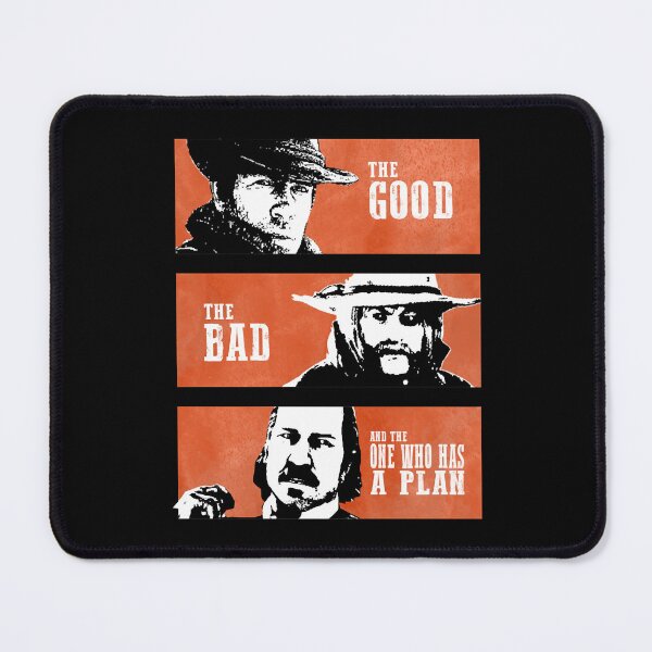 Item preview, Great Model The Good The Bad And The One Who Has A Plan Awesome For Movie Fan designed and sold by FulginitiEnamel.