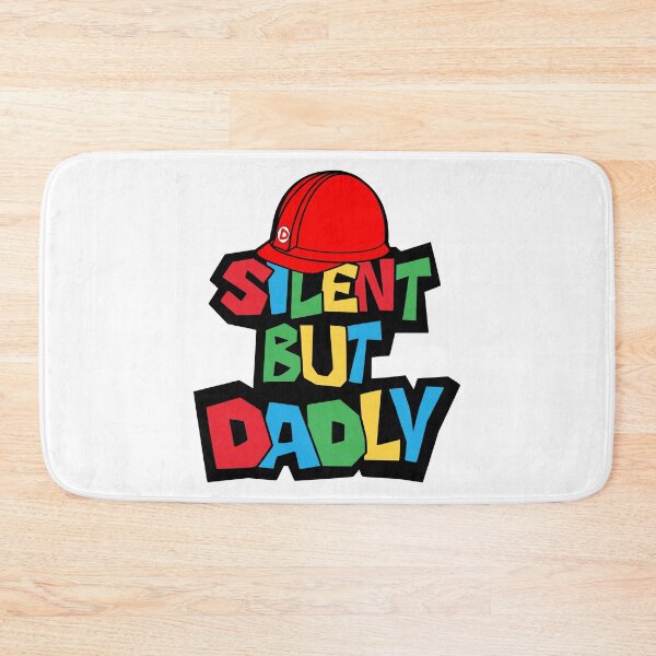 Item preview, Silent But Dadly designed and sold by BrightSquare.