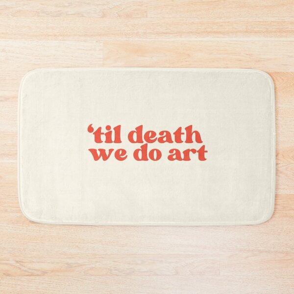 Item preview, ‘til death we do art designed and sold by Lavannya.