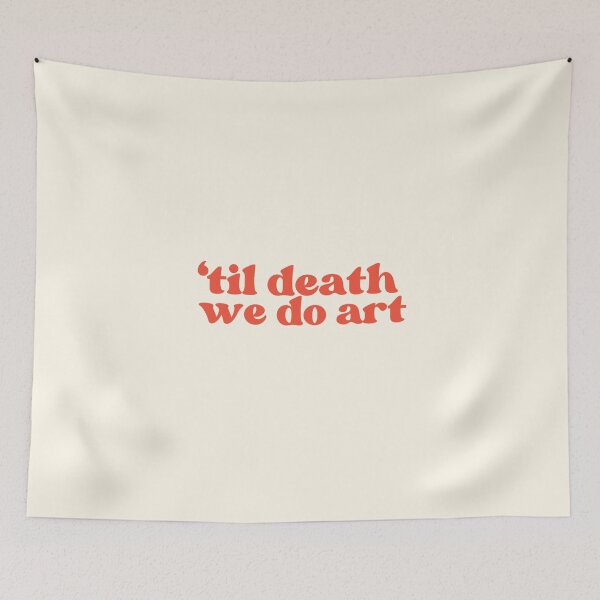 Item preview, ‘til death we do art designed and sold by Lavannya.