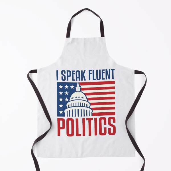 Item preview, I Speak Fluent Politics designed and sold by jaygo.