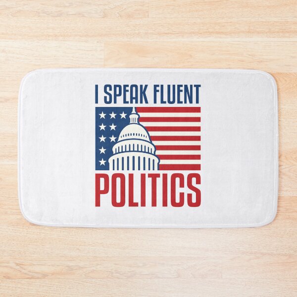 Item preview, I Speak Fluent Politics designed and sold by jaygo.