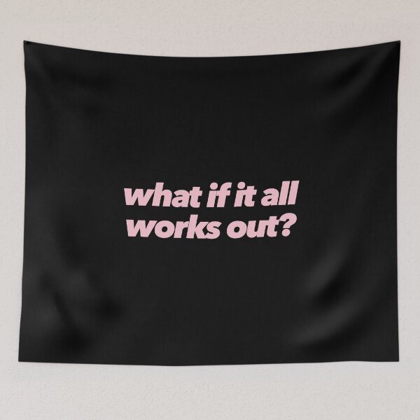 Item preview, What If It All Works Out? designed and sold by The Ambitious Women Club.
