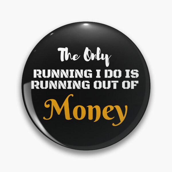 Item preview,    The only operation I do is run out of money designed and sold by yassminishop.