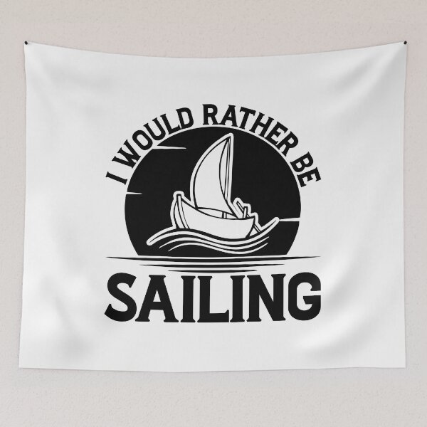 Item preview, I would Rather be Sailing designed and sold by Lonesome-Fox.