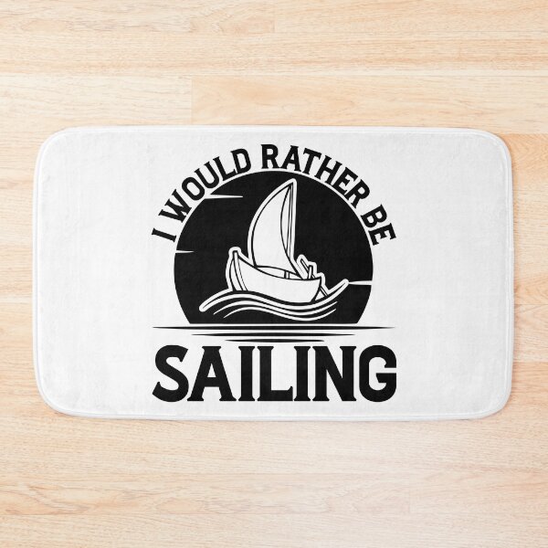 Item preview, I would Rather be Sailing designed and sold by Lonesome-Fox.