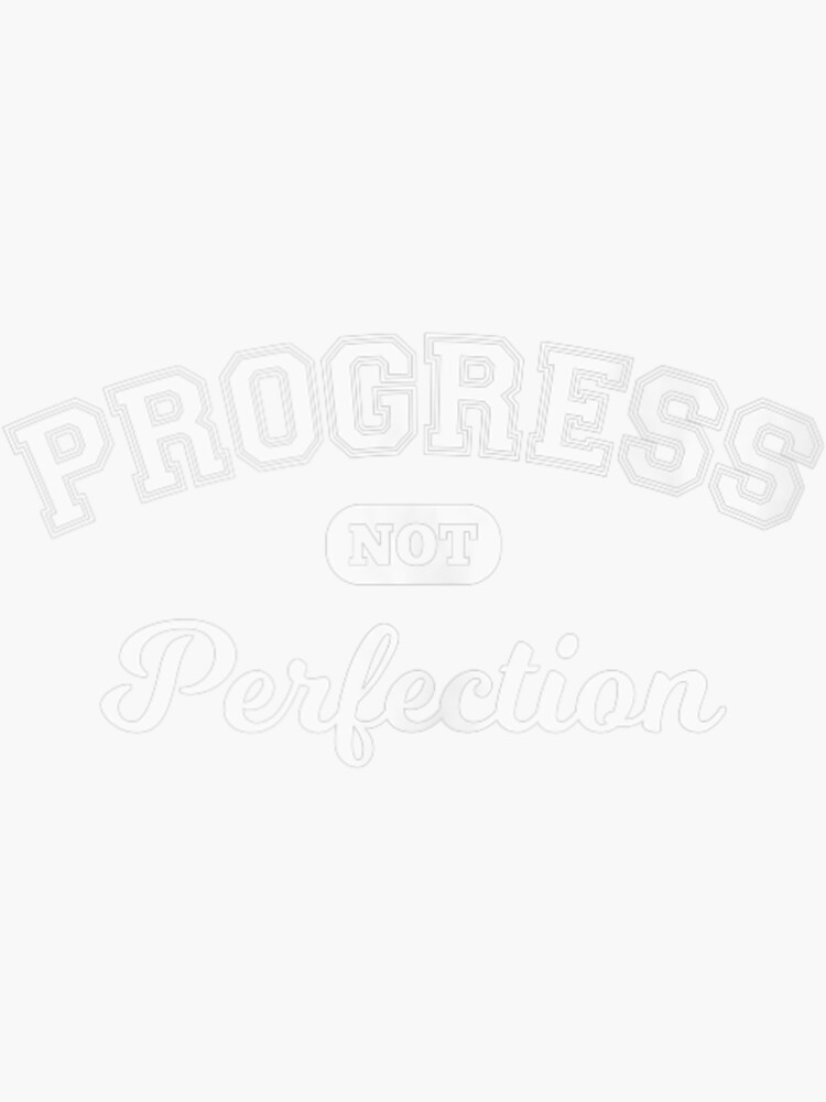  progress not perfection aa na living clean in sober recovery sticker