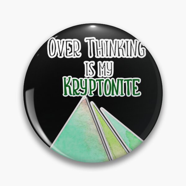Item preview, Overthinking is my Kryptonite designed and sold by FamilyCurios.
