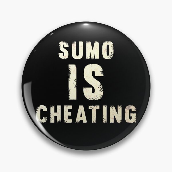 Item preview, Sumo is cheating deadlifting bodybuilding designed and sold by Captain-Jackson.