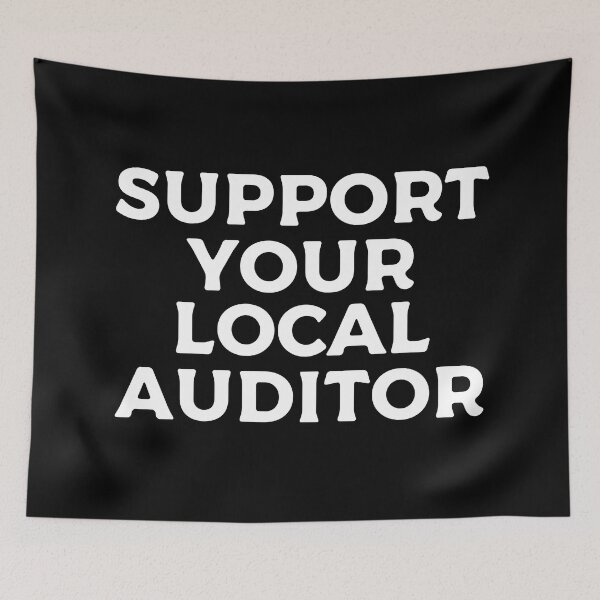 Item preview, Support Your Local Auditor designed and sold by teesaurus.