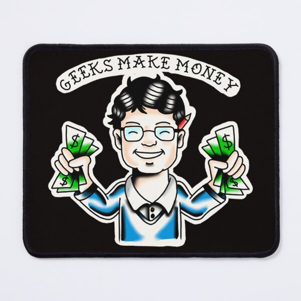 Item preview, geek make money designed and sold by rafaelwolf.
