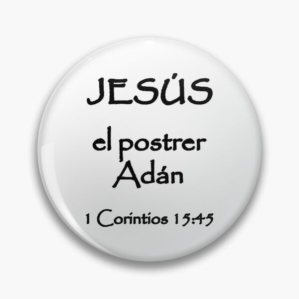 Item preview, 1 Corinthians 15:45 Jesus the Last Adam Spanish Bible Verse designed and sold by NombresDeJesus.