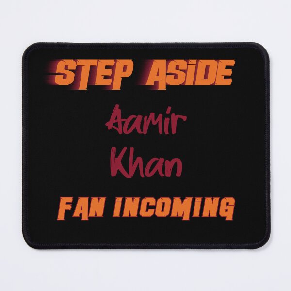 Item preview, Aamir Khan - Step Aside, incoming fan designed and sold by 2Girls1Shirt.