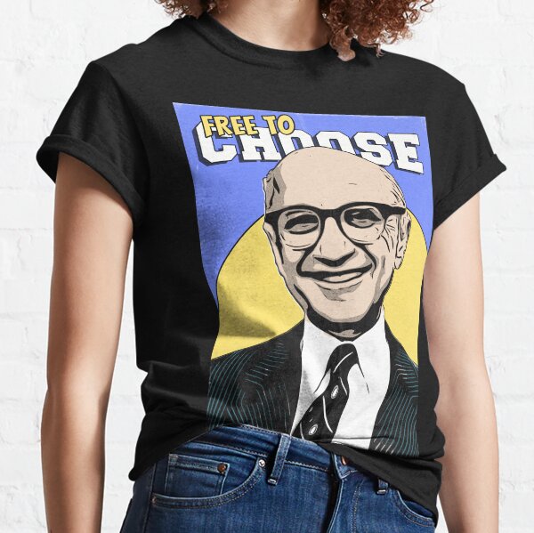 Friedman T-Shirts Sale | Redbubble