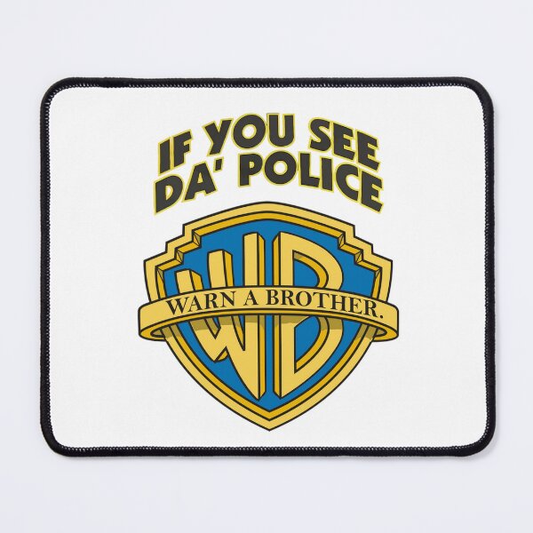 Item preview, If You See Da Police Warn A Brother Funny T-Shirt designed and sold by GrandPere69.