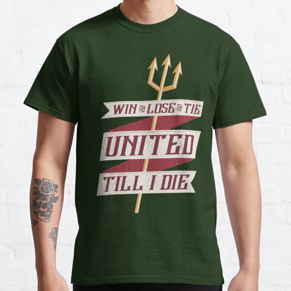 United Till I Die Essential T-Shirt for Sale by UNITEEDS