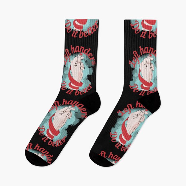 Item preview, International Left Handers Day, Left Handers Do It Better, International Lefthanders Day, Lefties designed and sold by Quotesigner.