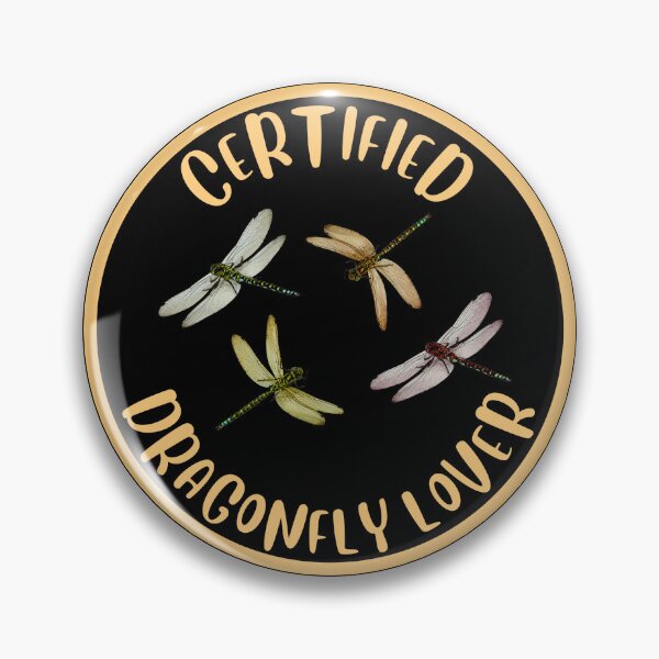Item preview, Certified Dragonfly Lover designed and sold by GasconyPassion.