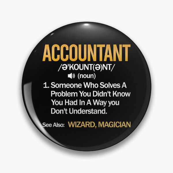 Item preview, Accountant Definition Noun Meaning Job Title Wizard Magician designed and sold by Stephen-Rotter.