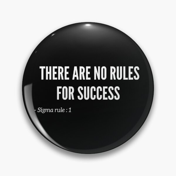 Item preview, Sigma grindset quote rule 1 designed and sold by Mad-Boy.