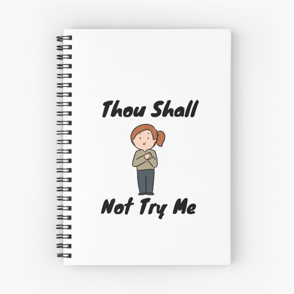 Item preview, Thou Shall Not Try Me designed and sold by yassminishop.