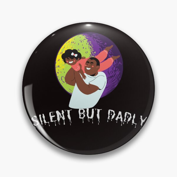 Item preview, Silent But Dadly Super Dad designed and sold by SolSel ⭐⭐⭐⭐⭐.