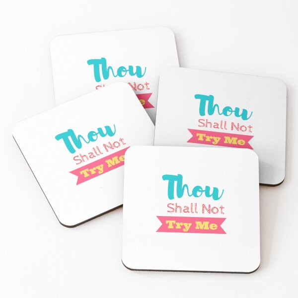 Item preview, Thou Shall Not Try Me designed and sold by yassminishop.