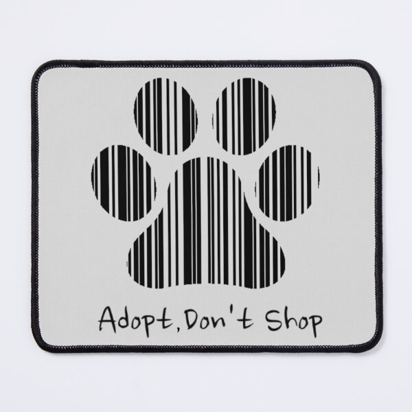Item preview, Adopt, Dont Shop designed and sold by Colorful Misfits.