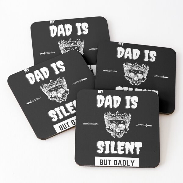 Item preview, Silent But Dadly designed and sold by SolSel ⭐⭐⭐⭐⭐.