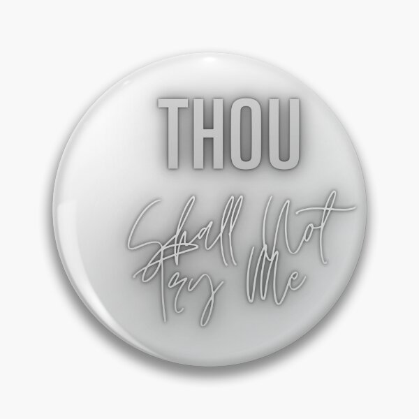Item preview,   Thou Shall Not Try Me designed and sold by yassminishop.