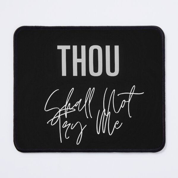 Item preview,   Thou Shall Not Try Me designed and sold by yassminishop.