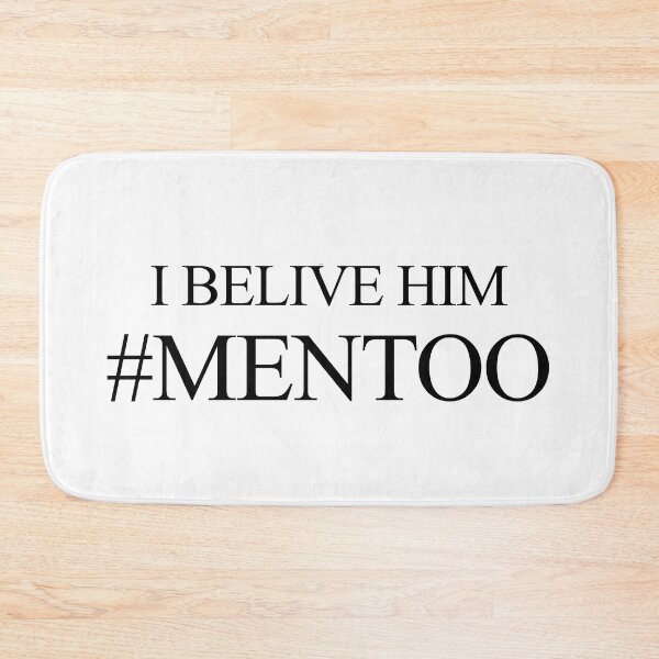 Item preview, I believe Him MenToo designed and sold by dariabeyger.