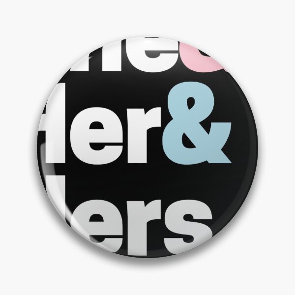 Item preview, She her hers.  designed and sold by dmech8787.