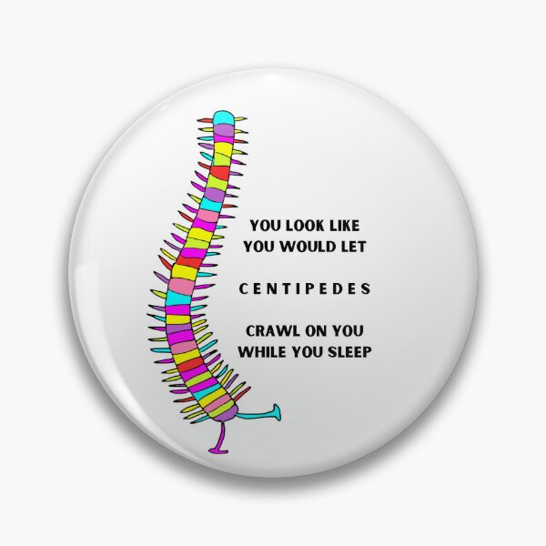 Item preview, Centipedes Insult designed and sold by GentlyUsedLamp.